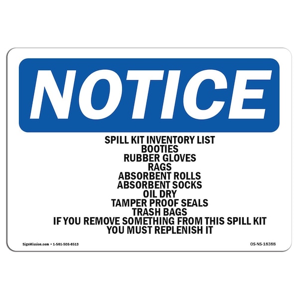 OSHA Notice Sign, 7" Height, Aluminum, Spill Kit Inventory List Booties Rubber Sign, Landscape